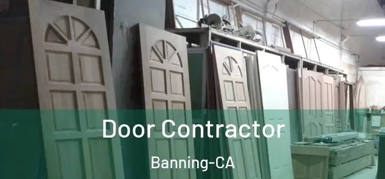  Door Contractor Banning-CA